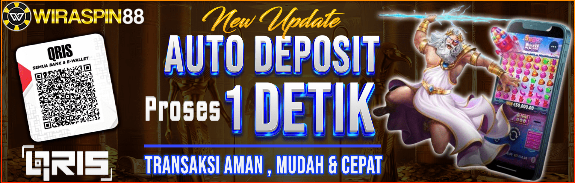 AUTO DEPOSIT WIRASPIN88 DALAM 1 DETIK